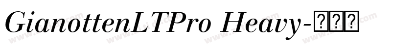 GianottenLTPro Heavy字体转换